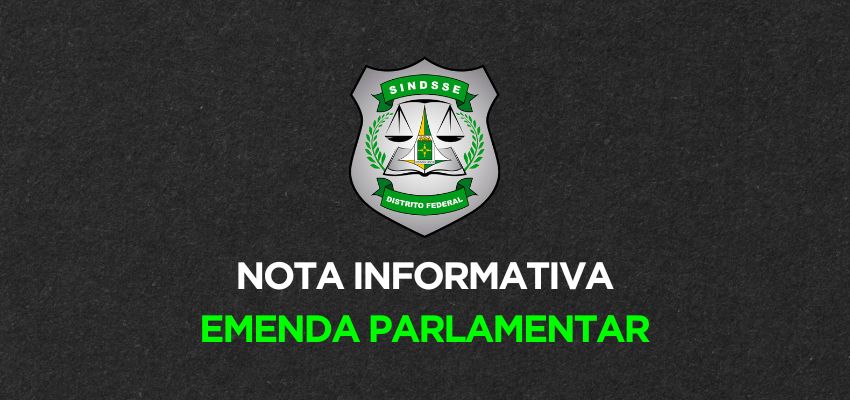 NOTA INFORMATIVA EMENDA PARLAMENTAR