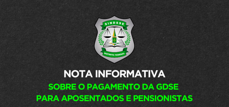 Nota Informativa sobre o Pagamento da GDSE para Aposentados e Pensionistas