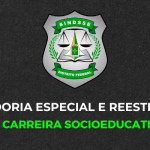 Aposentadoria Especial e Reestruturação da Carreira Socioeducativa