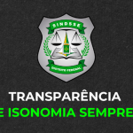 Transparência e isonomia sempre!